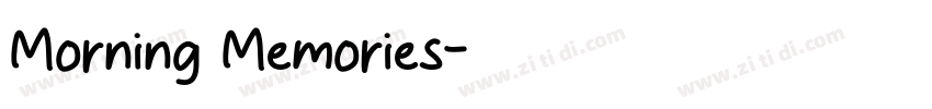 Morning Memories字体转换